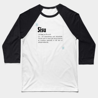 Sisu: Definition of Finnish word Baseball T-Shirt